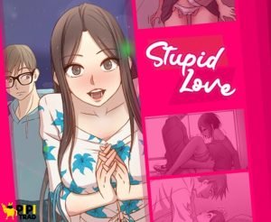 hentai gratuit Stupid Love en VF