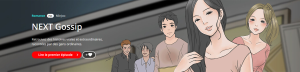 webtoon Next Gossip en vf